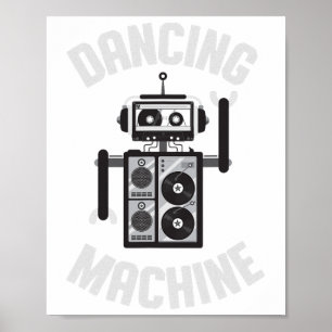 Dancing Machine Robot For Boys And Girls  Poster