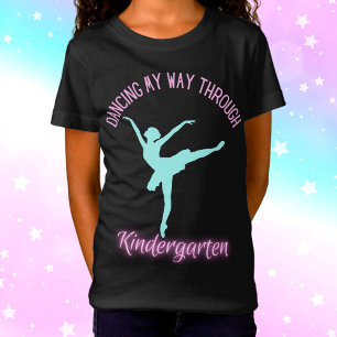 Dancing My Way Through Kindergarten Purple Teal T-Shirt