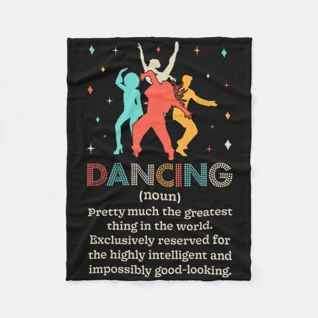 Dancing Noun Definition Funny Dancer Dance Diction Fleece Blanket (Front)
