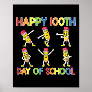 Dancing Pencils 100th Day Of School Girls Boys Kid Poster