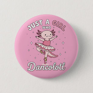 Dancing Pink Axolotl in Ballet Tutu 6 Cm Round Badge
