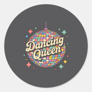 Dancing Queen Disco Ball Quote Party Classic Round Sticker