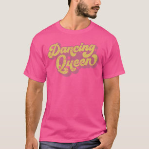 Dancing Queen Vintage Dancing 70s family T-Shirt