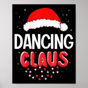 Dancing Santa Claus Christmas Matching Costume Poster