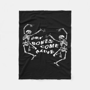 Dancing Skeleton Dry Bones Come Alive Bible Verse  Fleece Blanket