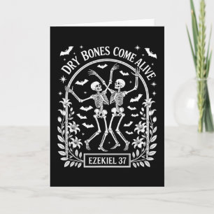 Dancing Skeleton Dry Bones Come Alive Christian Ha Card