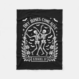 Dancing Skeleton Dry Bones Come Alive Christian Ha Fleece Blanket