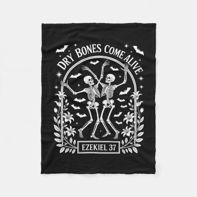 Dancing Skeleton Dry Bones Come Alive Christian Ha Fleece Blanket (Front)