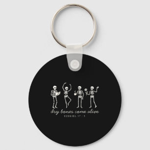 Dancing Skeleton Dry Bones Come Alive Christian Ha Key Ring