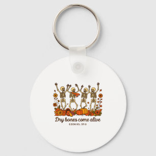 Dancing Skeleton Dry Bones Come Alive Christian Ha Key Ring