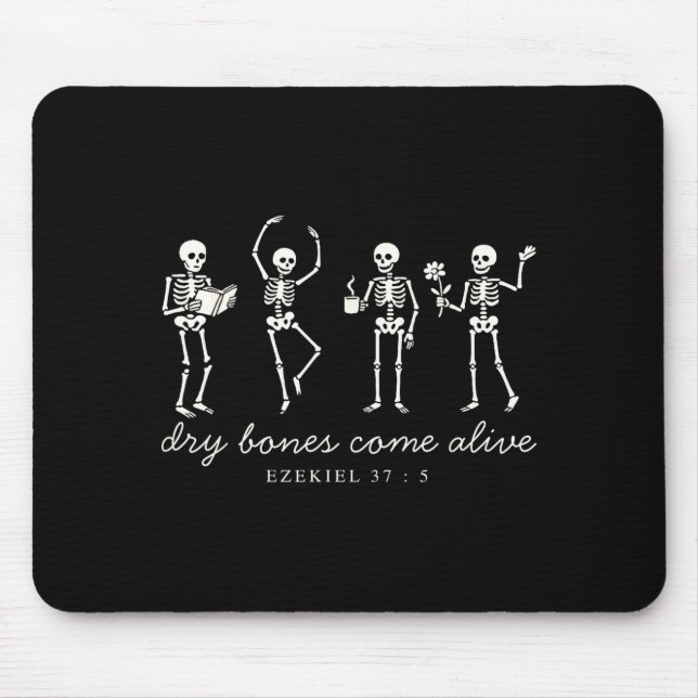 Dancing Skeleton Dry Bones Come Alive Christian Ha Mouse Pad (Front)