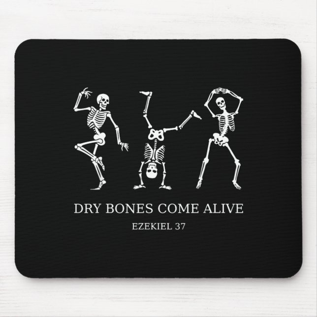 Dancing Skeleton Dry Bones Come Alive Christian Ha Mouse Pad (Front)
