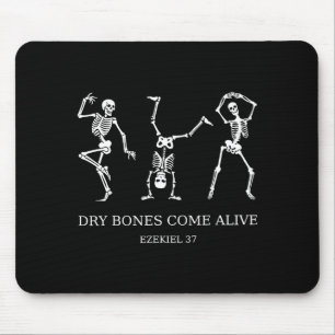 Dancing Skeleton Dry Bones Come Alive Christian Ha Mouse Pad