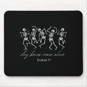 Dancing Skeleton Dry Bones Come Alive Christian Ha Mouse Pad