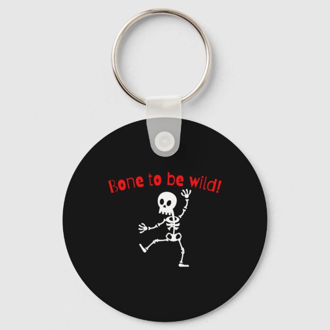 Dancing Skeleton Halloween Funny Bone Wild  Key Ring (Front)