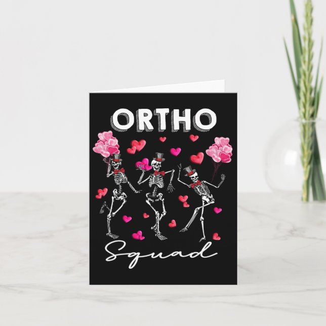 Dancing Skeleton Ortho Squad Orthopaedic Valentine Card (Front)