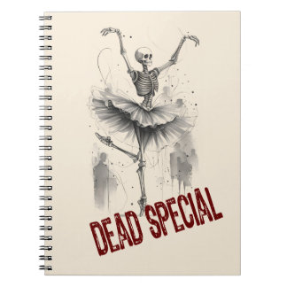 Dancing Skeletons Dead Special Notebook