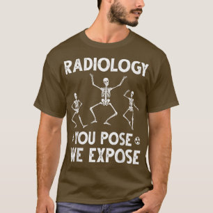 Dancing Skeletons Xray Radiology Humour T-Shirt