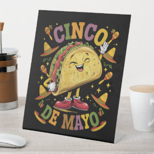 Dancing Taco Funny Cinco De Mayo Fiesta Party Pedestal Sign