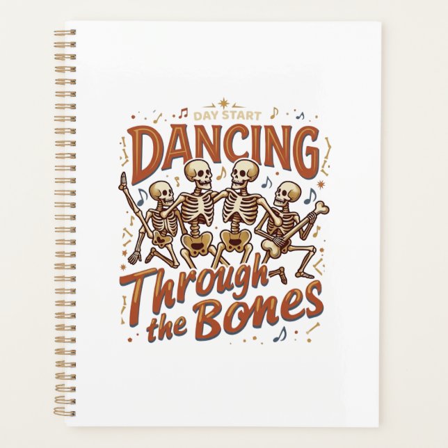 Dancing Through Bones Halloween Skeletons Music Ce Planner (Front)