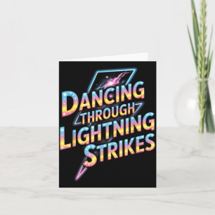 Dancing Through The Lightning Strike Dancer Motiva Card