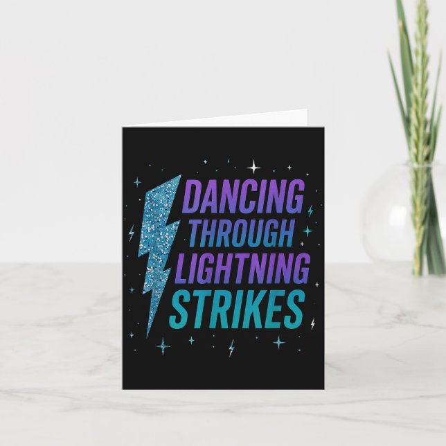 Dancing Through The Lightning Strike Dancer Motiva Card (Front)