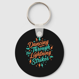 Dancing Through The Lightning Strikes Girls Music Key Ring