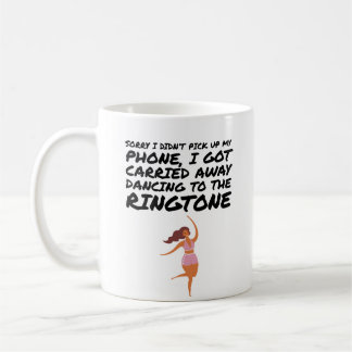Dancing to Ringtone  Coffee Mug