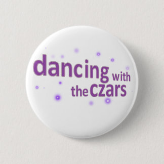 Dancing with the Czars 6 Cm Round Badge