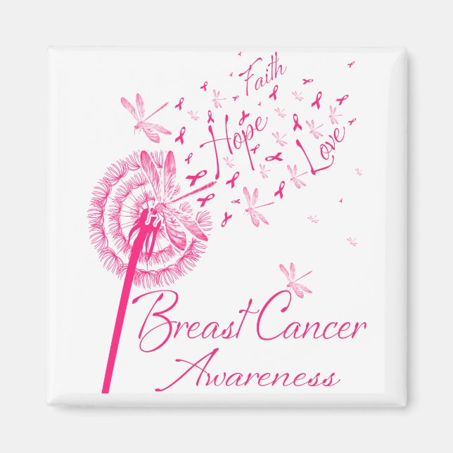 Dandelion Faith Hope Love Breast Cancer Awareness Magnet (Front)