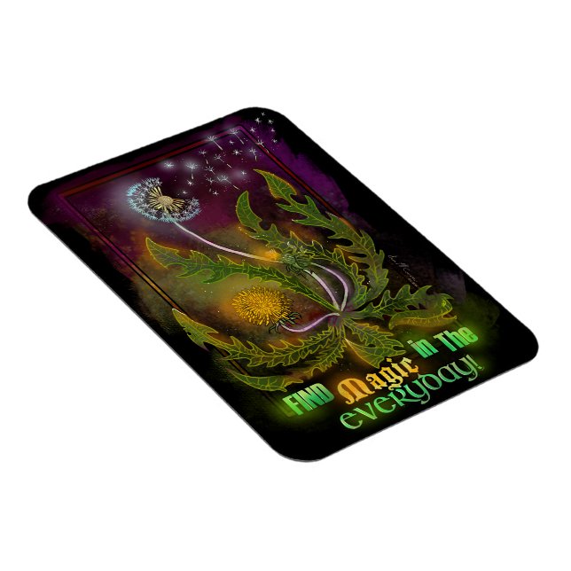 Dandelion Magic in Everyday! Magnet (Right Side)