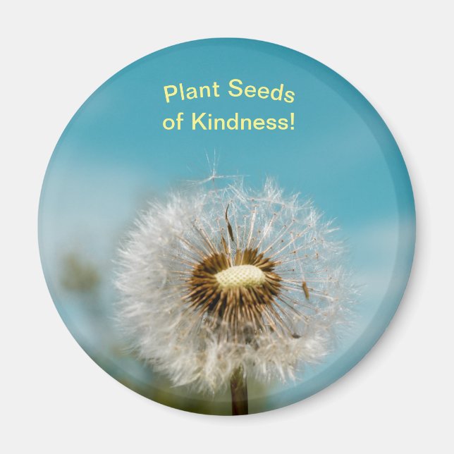 Dandelion Magnet Plant Seeds of Kindness (Front)