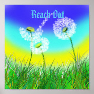 Dandelion Reach Out Life Message, Poster
