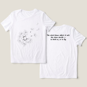 Dandelion Wind Quote Back Print T-Shirt Tri-Blend Shirt