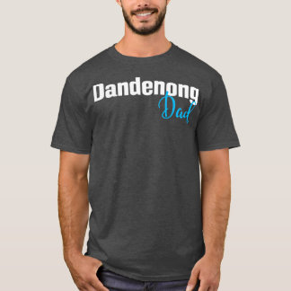 Dandenong Dad 1 T-Shirt