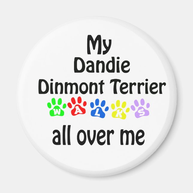 Dandie Dinmont Terrier Walks Design Magnet (Front)