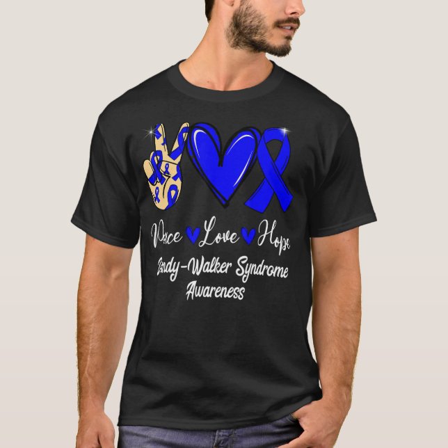 Dandy Walker Syndrome Awareness Peace Love Hope Bl T-Shirt (Front)