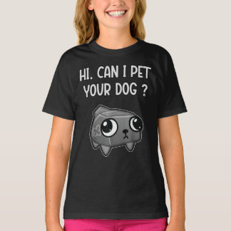 Dandy's World Pebble | Can i pet you Dog  T-Shirt