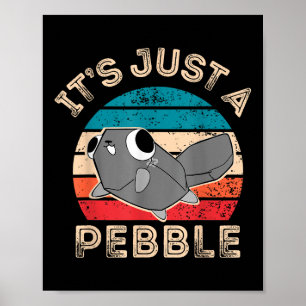 Dandys World Pebble _ Its Just A Pebble Kids Dandy Poster
