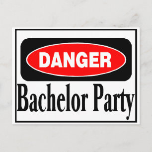 Danger Bachelor Party Postcard
