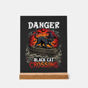 Danger Black Cat Crossing Halloween Witch Hat Coff Acrylic Sign