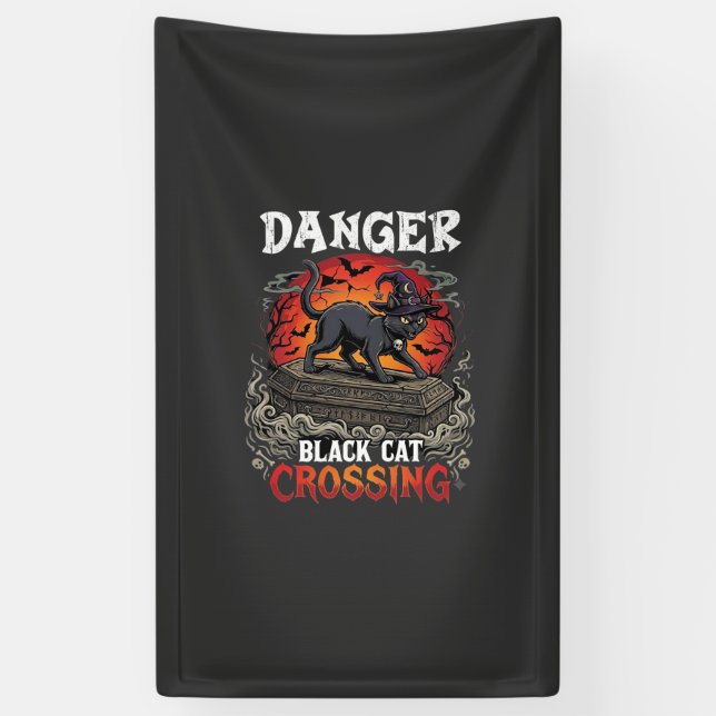 Danger Black Cat Crossing Halloween Witch Hat Coff Banner (Vertical)