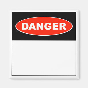Danger (Blank) - Magnet
