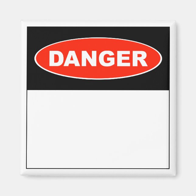 Danger (Blank) - Magnet (Front)