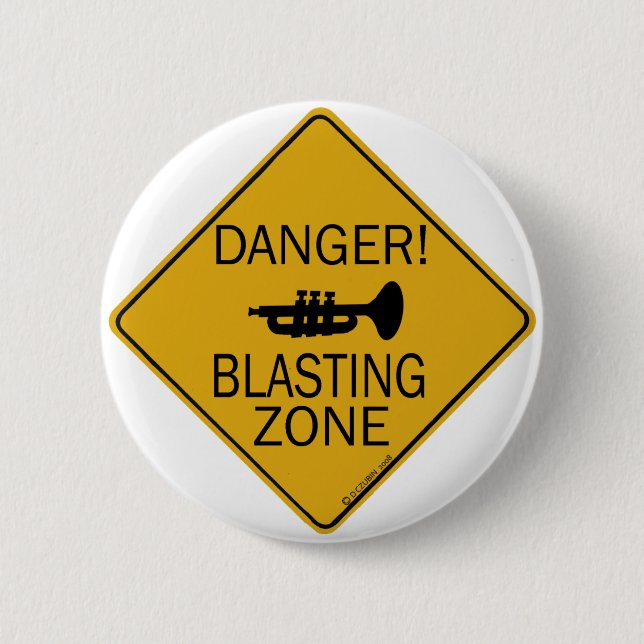Danger Blasting Zone 6 Cm Round Badge (Front)