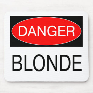 Danger - Blonde Funny Joke T-Shirt Mug Hat Apron Mouse Pad