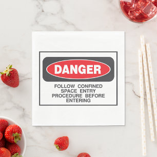 Danger Confined Space Sign Napkin