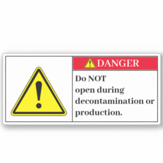 Danger Do Not Open Label