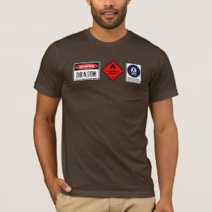 Danger Dragon - Funny Safety Signs Geek Shirt