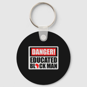 Danger Educated Black Man Black History Blm Black Key Ring